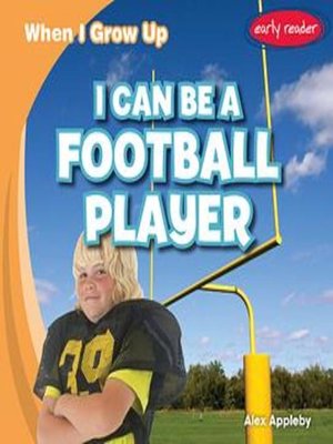cover image of I Can Be a Football Player